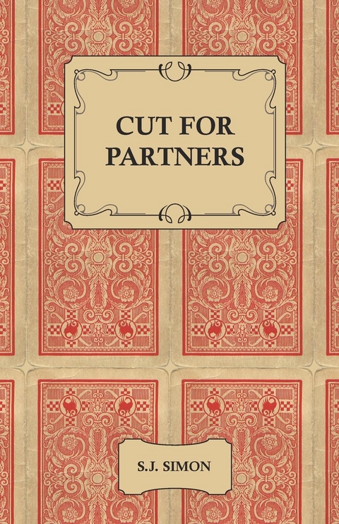 Cut for Partners - S. J. Simon