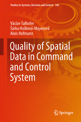 Quality of Spatial Data in Command and Control System - Václav Talhofer, Šárka Hošková-Mayerová, Alois Hofmann