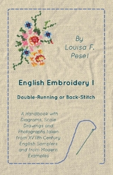 English Embroidery - I - Double-Running or Back-Stitch - Louisa F. Pesel