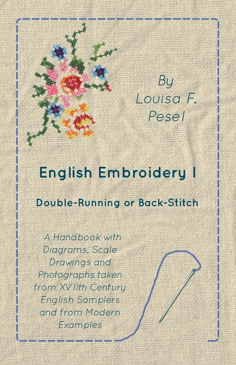 English Embroidery - I - Double-Running or Back-Stitch - Louisa F. Pesel