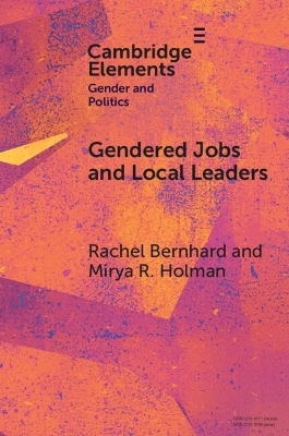 Gendered Jobs and Local Leaders