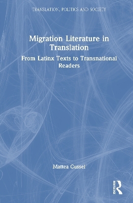 Migration Literature in Translation - Mattea Cussel