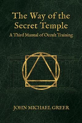 The Way of the Secret Temple