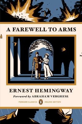 A Farewell to Arms - Ernest Hemingway