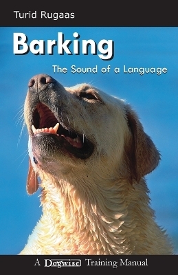 Barking, the Sound of a Language