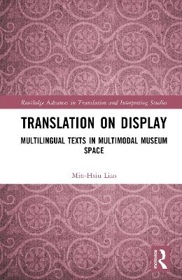 Translation on Display - Min-Hsiu Liao