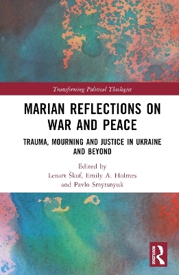 Marian Reflections on War and Peace - 