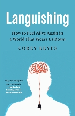 Languishing - Corey Keyes