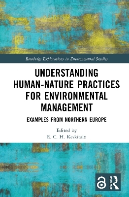 Understanding Human-Nature Practices for Environmental Management - 