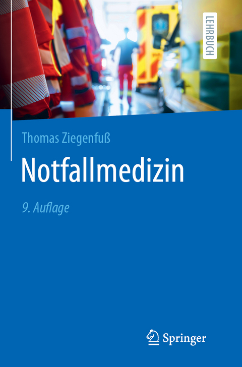 Notfallmedizin - Thomas Ziegenfu&szlig;