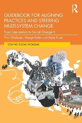 Guidebook for Aligning Practices and Steering Multi-System Change