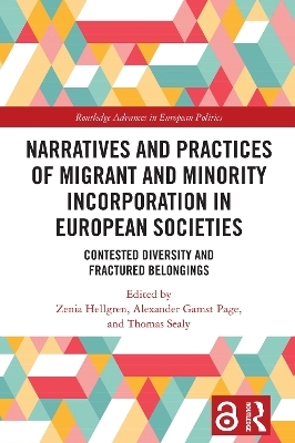 Narratives and Practices of Migrant and Minority Incorporation in European Societies - 