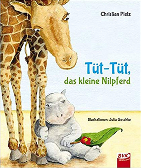 T&uuml;t-T&uuml;t, das kleine Nilpferd - Christian Pletz