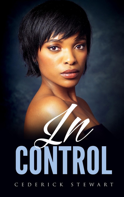 In Control - Cederick Stewart