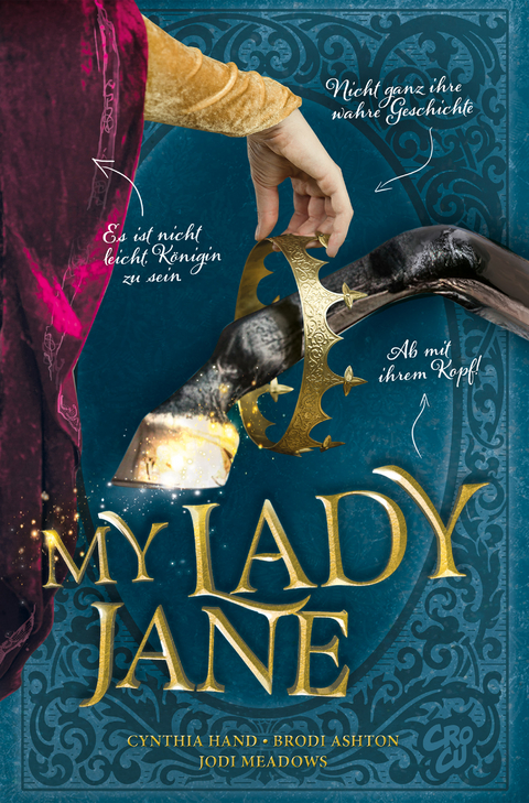 My Lady Jane - Brodi Ashton, Cynthia Hand, Jodi Meadows