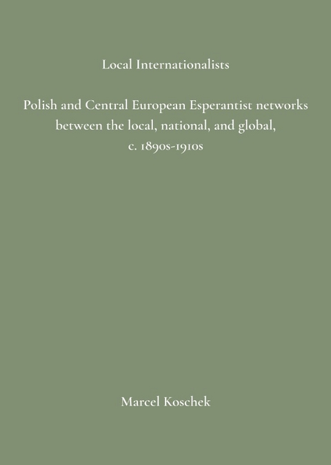 Local Internationalists - Marcel Koschek