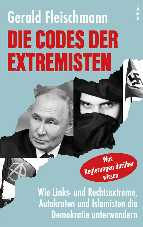Die Codes der Extremisten - Gerald Fleischmann