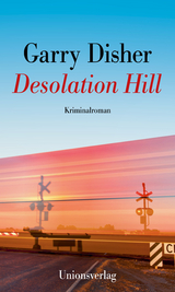 Desolation Hill - Garry Disher