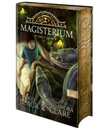Magisterium - Das 3. Jahr - Cassandra Clare, Holly Black