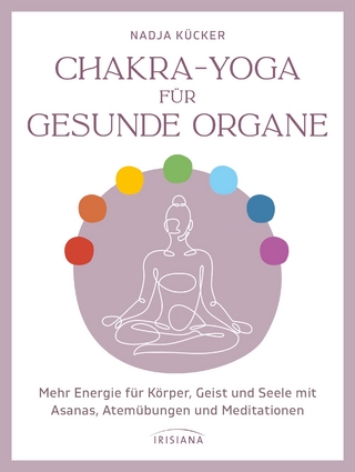Chakra-Yoga für gesunde Organe