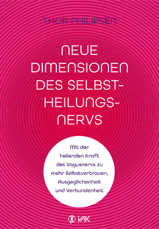 Neue Dimensionen des Selbstheilungsnervs