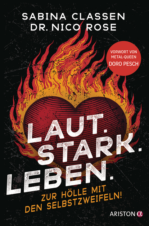 Laut, stark, leben - Sabina Classen, Nico Rose
