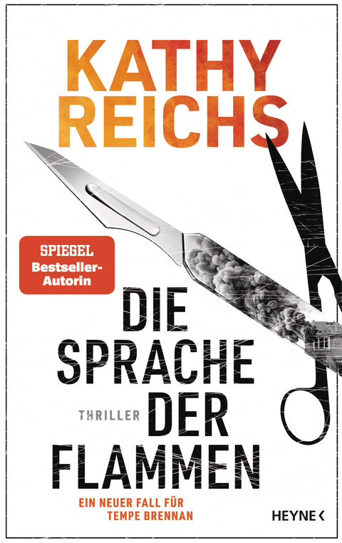 Die Sprache der Flammen - Kathy Reichs