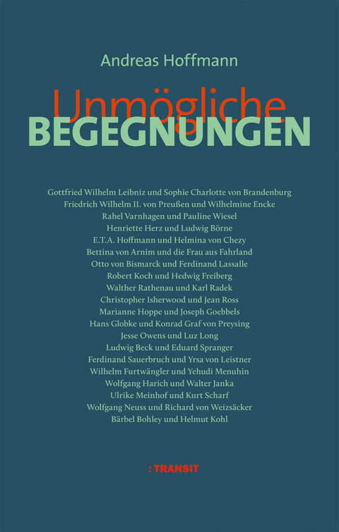 Unm&ouml;gliche Begegnungen - Andreas Hoffmann