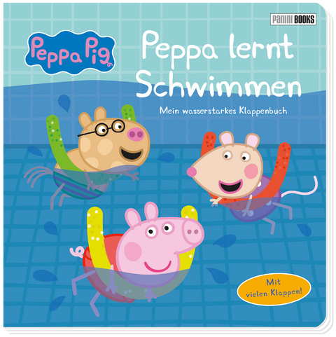 Peppa Pig: Peppa lernt Schwimmen - Mein wasserstarkes Klappenbuch -  Panini