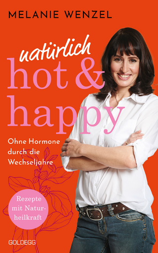 natürlich, hot & happy
