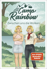 Camp Rainbow - Zwischen uns die Wolken - Alicia Zett