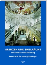 Grenzen und Spielr&auml;ume k&uuml;nstlerischer Erfindung - 