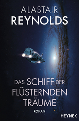 Das Schiff der flüsternden Träume - Alastair Reynolds