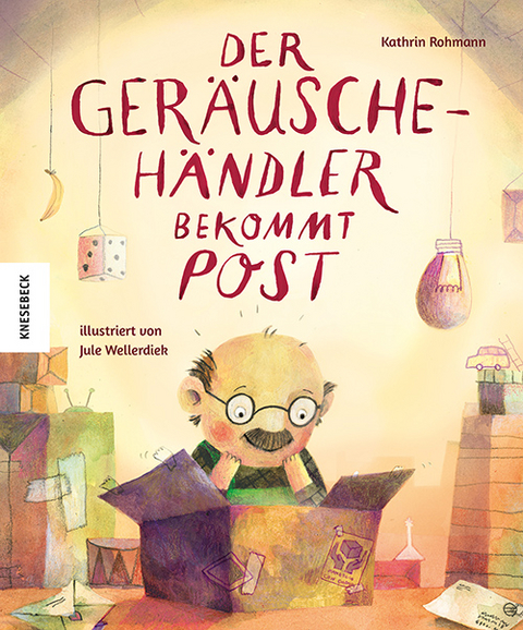 Der Ger&auml;uscheh&auml;ndler bekommt Post - Kathrin Rohmann