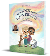 Mein Knopf, ein Universum: Auf zu neuen Wunsch-Abenteuern - Carmen Kroll