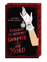Fr&auml;ulein Florentines Gesp&uuml;r f&uuml;r Mord - Cosy Crime trifft Female Empowerment. Charmanter Krimi im Berlin der 1890er-Jahre mit Farbschnitt in der 1. Auflage - Alexandra Fischer-Hunold