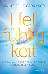 Hellf&uuml;hligkeit - Birgit Feliz Carrasco