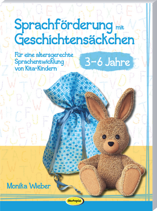Sprachförderung mit Geschichtensäckchen : 3-6 Jahre