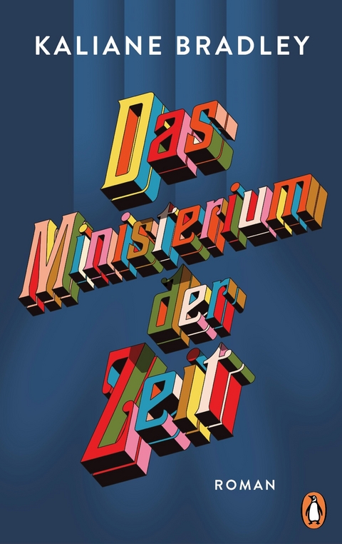 Das Ministerium der Zeit - Kaliane Bradley
