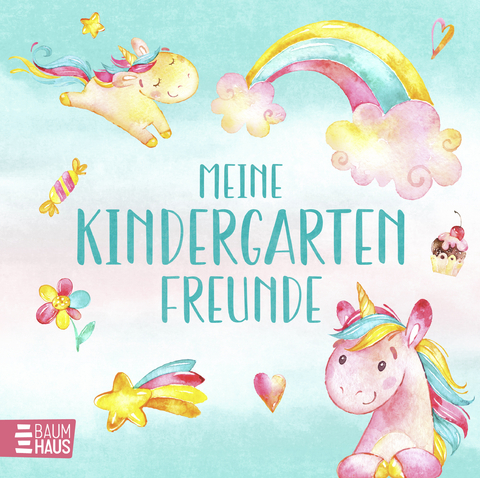 Meine Kindergartenfreunde - Einh&ouml;rner