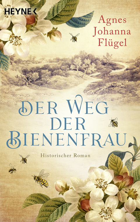Der Weg der Bienenfrau - Agnes Johanna Fl&uuml;gel
