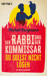 Der Rabbi und der Kommissar: Du sollst nicht l&uuml;gen - Michel Bergmann
