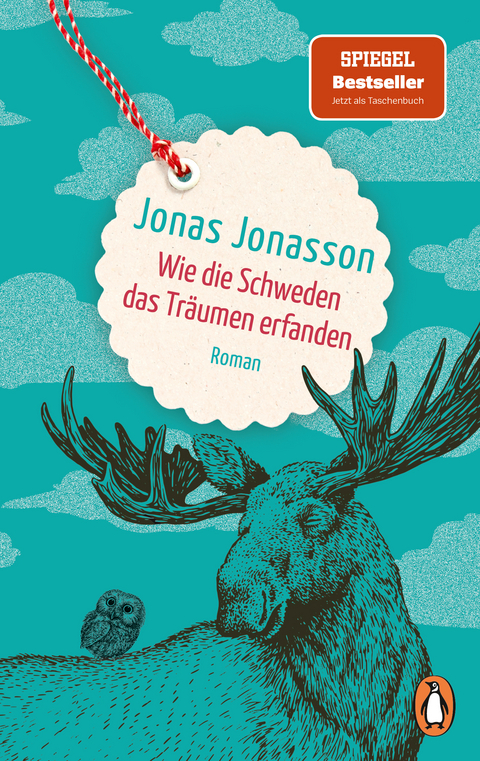 Wie die Schweden das Tr&auml;umen erfanden - Jonas Jonasson