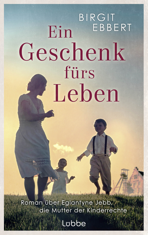 Ein Geschenk f&uuml;rs Leben - Birgit Ebbert