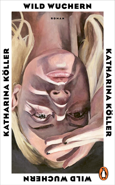 Wild wuchern - Katharina K&ouml;ller