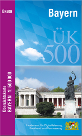 ÜK500 Amtliche Übersichtskarte von Bayern 1:500000 / ÜK500 Übersichtskarte von Bayern 1:500000 - 