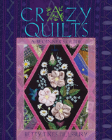Crazy Quilts - Betty Fikes Pillsbury