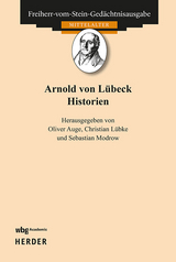 Arnold von L&uuml;beck: Historien - 