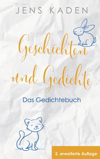 Geschichten und Gedichte – Das Gedichtebuch