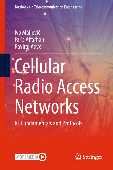 Cellular Radio Access Networks - Ivo Maljević, Faris Alfarhan, Raviraj Adve